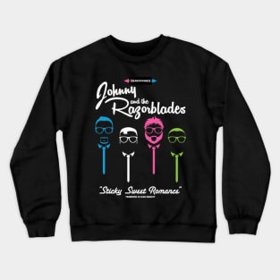 Johnny and the Razorblades - Sticky Sweet Romance Crewneck Sweatshirt